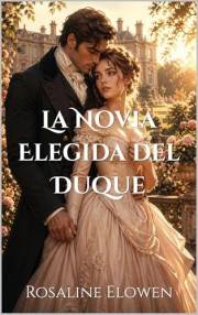 La Novia Elegida del Duque (Los hermanos de Aldenhurst nº 1) (Spanish Edition)