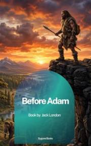 Before Adam