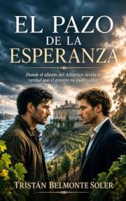 El pazo de la esperanza: M/M Enemies-to-lovers. Secretos familiares, viñedos y salitre en la Costa da Morte (Latidos de la Ti