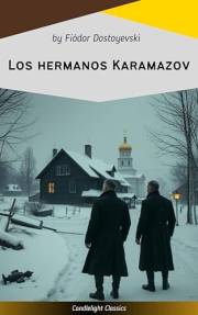 Los hermanos Karamazov (Spanish Edition)