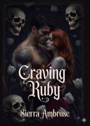 Craving Ruby: A Dark Romance of Obsession, Desire and Dangerous Secrets