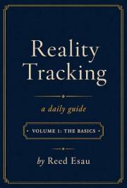 Reality Tracking: Volume 1: The Basics