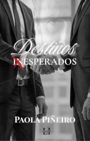 Destinos Inesperados (Spanish Edition)