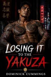 Losing It to the Yakuza - A College Student Loses His Virginity to a Mysterious Japanese Gangster (Forbidden Bonds)