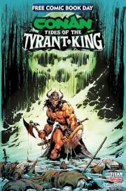 Conan the Barbarian (2023-) FCBD 2026: The Tide of the Tyrant King #0