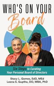 Who's On Your Board?: Six Steps to Curating Your Personal Board of Directors