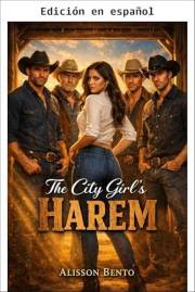 El harén de la chica de ciudad (Frontera de corazones salvajes) (Spanish Edition)