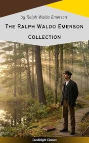 The Ralph Waldo Emerson Collection