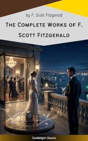The Complete Works of F. Scott Fitzgerald