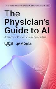 The Physician's Guide to AI: A Practical Primer Across Specialties