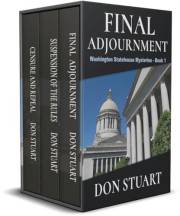 WASHINGTON STATEHOUSE MYSTERIES books 1-3: Legal and Political Intrigue in a Boxed Set of Mysteries