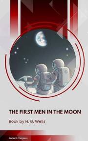 The First Men in the Moon