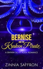 Bernise and the Kraken Pirate: A BWWM Sci-Fi Alien Romance (Feral, Monstrous, Wintry and Alien Book 5)