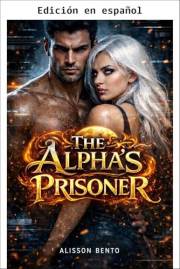 La Prisionera del Alfa (Serie Corazones Salvajes) (Spanish Edition)