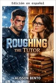 Juego Brusco con el Tutor (Hockey Prohibido) (Spanish Edition)