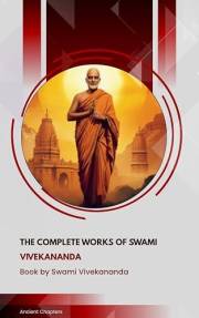 The Complete Works of Swami Vivekananda