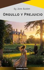 Orgullo y Prejuicio (Spanish Edition)