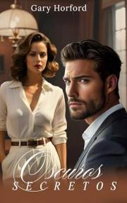 Oscuros Secretos: Novela Romantica (Spanish Edition)
