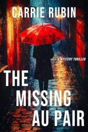 The Missing Au Pair: A Mystery Thriller