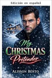 Mi falso prometido de Navidad (Los Archivos del Prometido Falso) (Spanish Edition)