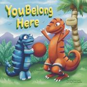 You Belong Here: A Joyful Journey of Inclusion and Finding Your Place in the World