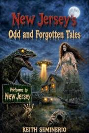 New Jersey's Odd and Forgotten Tales