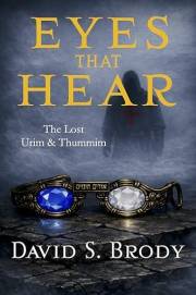 Eyes That Hear: The Lost Urim and Thummim (Templars in America Series Book 22)