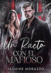 Un Pacto con el Mafioso (Serie Dark Mafia – Edición en Español nº 2) (Spanish Edition)