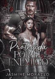 Protegida Por El Enemigo (Serie Dark Mafia – Edición en Español nº 1) (Spanish Edition)