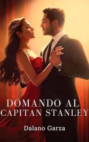 Domando al capitan Stanley: Romantica Contemporanea (Spanish Edition)