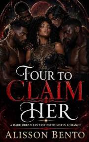 Four to Claim Her: A Dark Urban Fantasy Fated Mates Why Choose Romance (Moonbound Alphas)