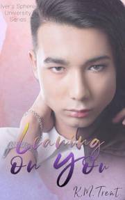 Leaning On You (Iver's Sphere University Book 2)