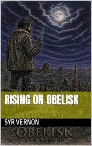 Rising on Obelisk