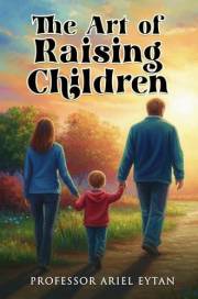 The Art of Raising Children