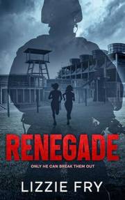 Renegade: A Dystopian Thriller Novella (The Fall Book 3)