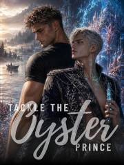 Tackle the Oyster Prince: A Spicy MM Omegaverse Portal Fantasy Romance with Fated Mates, Rugby Captain and Oyster Prince (Boo