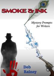 Smoke & Ink: Mystery Prompts for Writers (First Fire)