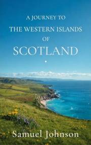 A Journey to the Western Islands of Scotland