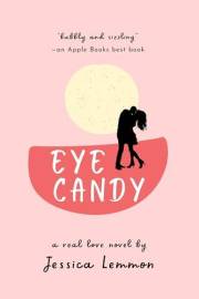 Eye Candy (Real Love Book 1)