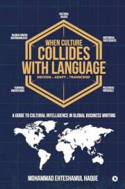 When Culture Collides with Language: A Guide to Cultural Intelligence in Global Business Writing