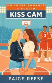 KISS CAM: Un Sport Romance a Cuatro (Los Jugadores de Pensilvania nº 1) (Spanish Edition)