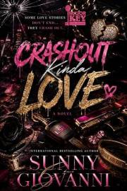 Crashout Kinda Love