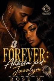 Forever: Ahkeem and Jazzlyn