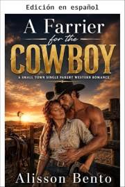 Una herradora para el vaquero (El legado del cielo salvaje) (Spanish Edition)