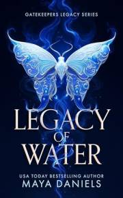 Legacy of Water: A Dark Fantasy Romance of Gods and Destiny (Gatekeeper's Legacy Book 1)