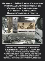 German 1941-43 War Campaign Pictorials Across Russia on Operation Barbarossa & in North Africa with Rommel's Afrika Korps (Wo