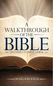 A Walkthrough of The Bible: 66 Books. One Story. See How It All Fits Together.
