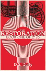 The Restoration: Book One of 2176