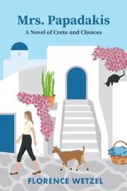 Mrs. Papadakis: A Novel of Crete and Choices