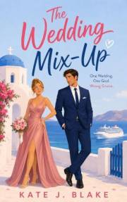 The Wedding Mix-Up: Grumpy x Sunshine Romance (Wedding Blunders)